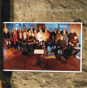 Les Saxosythes - Alea, CD-Cover